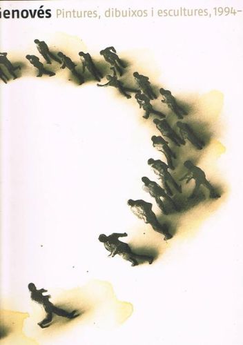 Portada del libro de GENOVÉS. Pintures, dibuixos i escultures, 1994-2004.