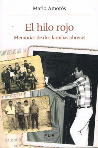 Book cover from EL HILO ROJO. Memorias de dos familias obreras.