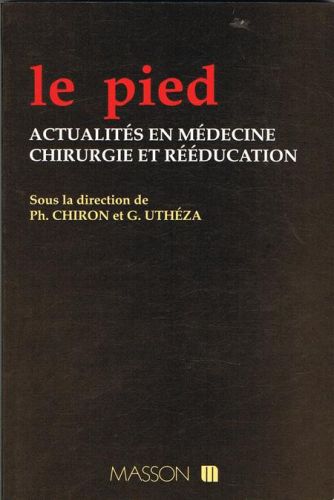 Portada del libro de LE PIED. Actualités en médecine, chirurgie et rééducation.