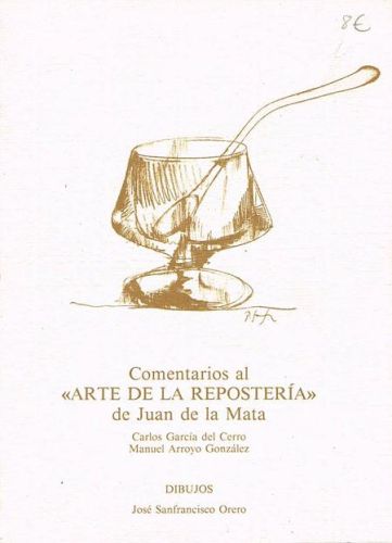 Portada del libro de COMENTARIOS AL ARTE DE LA REPOSTERIA DE JUAN MATA.