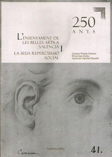 Book cover from L'ENSENYAMENT DE LES BELLES ARTS A VALÈNCIA I LA SEUA REPERCUSSIÓ SOCIAL.