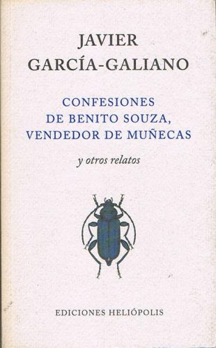 Portada del libro de CONFESIONES DE BENITO SOUZA, VENDEDOR DE MUÑECAS Y OTROS RELATOS.