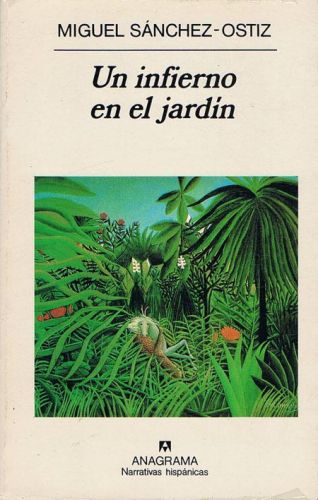 Portada del libro de UN INFIERNO EN EL JARDÍN.
