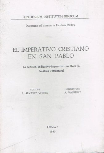 Portada del libro de EL IMPERATIVO CRISTIANO EN SAN PABLO. La tensión indicativo-imperativo en Rom 6. Análisis estructural.