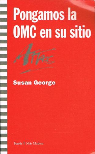 Portada del libro de PONGAMOS LA OMC EN SU SITIO.