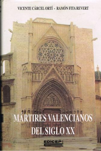 Portada del libro de MÁRTIRES VALENCIANOS DEL SIGLO XX.