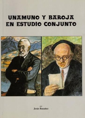 Portada del libro de UNAMUNO Y BAROJA EN ESTUDIO CONJUNTO