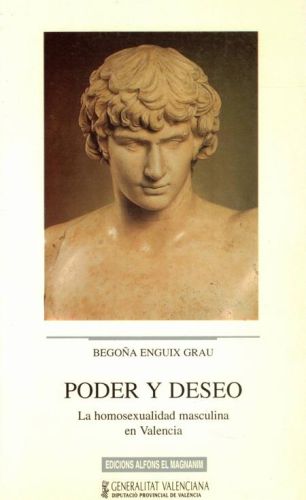 Portada del libro de PODER Y DESEO. LA HOMOSEXUALIDAD MASCULINA EN VALENCIA