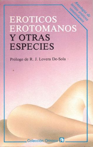 Portada del libro de EROTICOS EROTOMANOS Y OTRAS ESPECIES