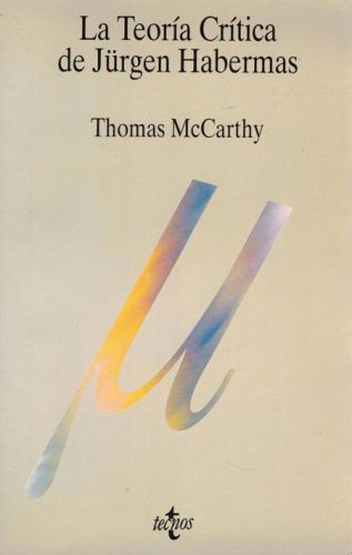 Portada del libro de LA TEORIA CRITICA DE JURGEN HABERMAS
