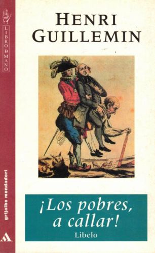 Portada del libro de ¡LOS POBRES, A CALLAR!
