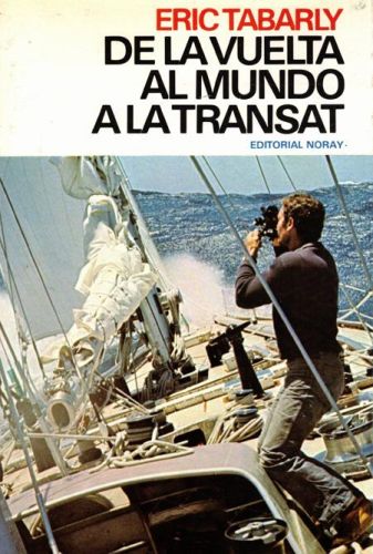 Portada del libro de DE LA VUELTA AL MUNDO A LA TRANSAT