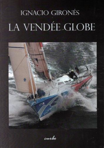 Portada del libro de LA VENDEE GLOBE