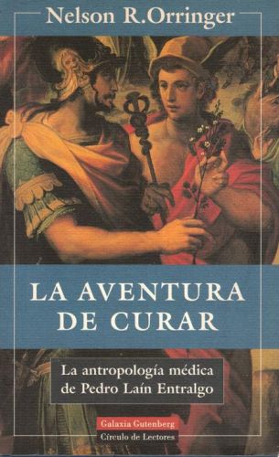 Portada del libro de LA AVENTURA DE CURAR