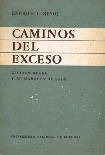 Book cover from CAMINOS DEL EXCESO. William Blake y el marqués de Sade.