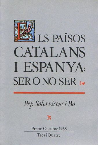 Portada del libro de ELS PAÏSOS CATALANS I ESPANYA: SER O NO SER.