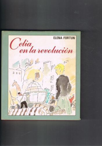 Portada del libro de CELIA EN LA REVOLUCION