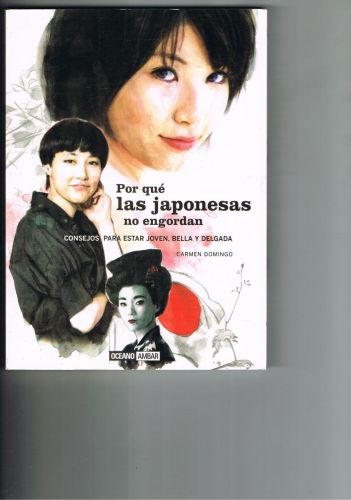Portada del libro de POR QUE LAS JAPONESAS NO ENGORDAN