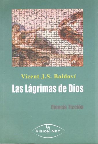 Portada del libro de LAS LAGRIMAS DE DIOS