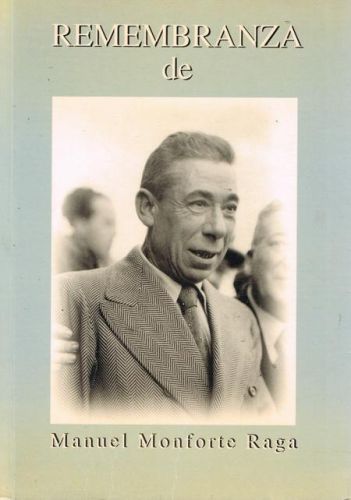 Portada del libro de REMEMBRANZA DE MANUEL MONFORTE RAGA