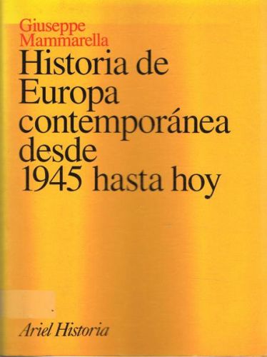 Portada del libro de HISTORIA DE EUROPA CONTEMPORANEA DESDE 1945 HASTA HOY