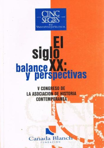Portada del libro de EL SIGLO XX: BALANCE Y PERSPECTIVAS