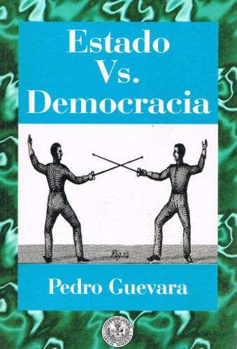 Portada del libro de ESTADO VS DEMOCRACIA