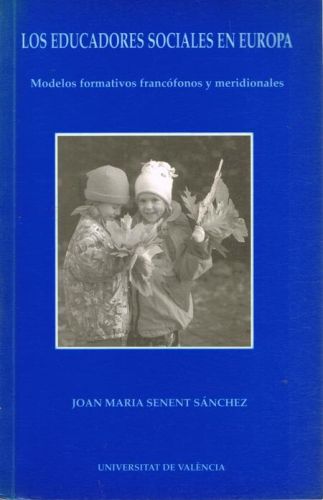 Portada del libro de LOS EDUCADORES SOCIALES EN EUROPA