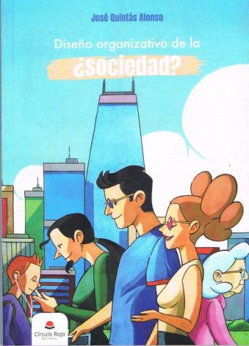 Portada del libro de DISEÑO ORGANIZATIVO DE LA ¿SOCIEDAD?