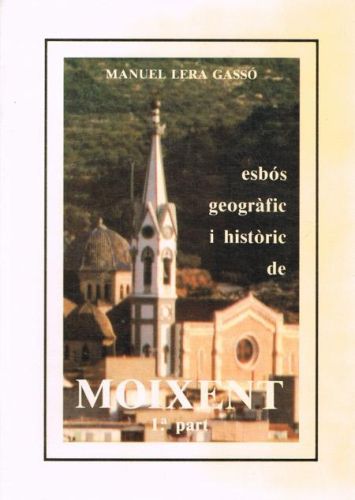 Portada del libro de ESBOS GEOGRAFIC I HISTORIC DE MOIXENT