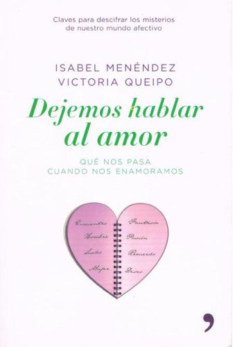 Portada del libro de DEJEMOS HABLAR AL AMOR