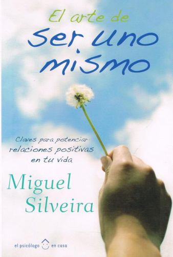 Portada del libro de EL ARTE DE SER UNO MISMO