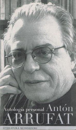 Portada del libro de ANTOLOGIA PERSONAL ANTON ARRUFAT
