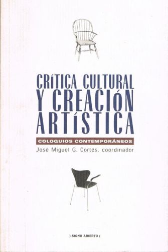 Portada del libro de CRITICA CULTURAL Y CREACION ARTISTICA