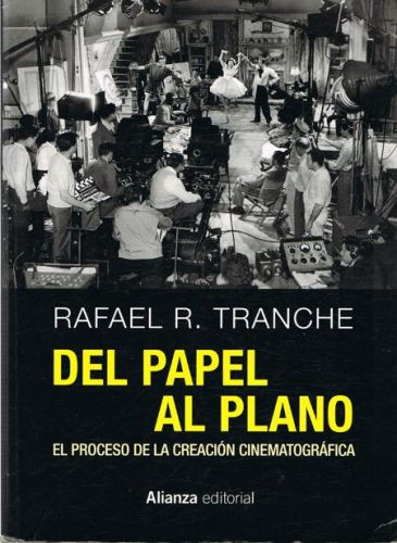 Portada del libro de DEL PAPEL AL PLANO. El proceso de la creacion cinematorgrafica