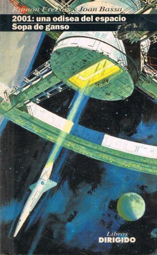 Portada del libro de 2001: UNE ODISEA EN EL ESPACIO. SOPA DE GANSO