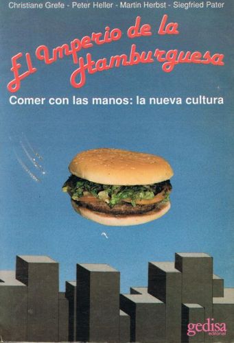 Portada del libro de EL I MPERIO DE LA HAMBURGUESA