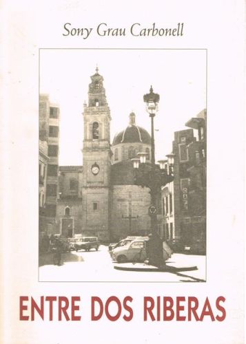 Portada del libro de ENTRE DOS RIBERAS