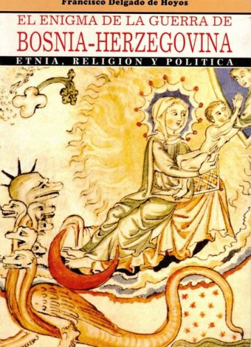 Portada del libro de EL ENIGMA DE LA GUERRA DE BOSNIA-HERZEGOVINA