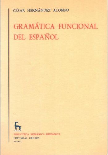 Portada del libro de GRAMATICA FUNCIONAL DEL ESPAÑOL