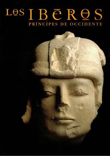 Portada del libro de LOS IBEROS. PRINCIPES DE OCCIDENTE