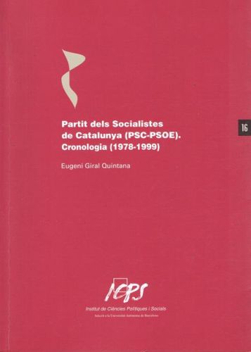 Portada del libro de PARTIT DELS SOCIALISTES DE CATALUNYA (PSC.PSOE). CRONOLOGIA (1978-1999)