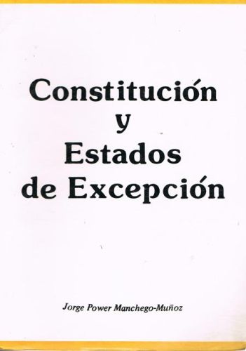Portada del libro de CONSTITUCION Y ESTADOS DE EXCEPCION