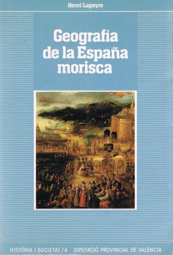 Portada del libro de GEOGRAFIA DE LA ESPAÑA MORISCA
