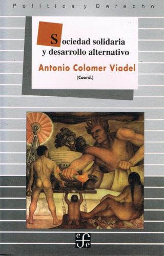 Portada del libro de SOCIEDAD SOLIDARIA Y DESARROLLO ALTERNATIVO