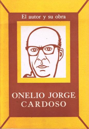 Portada del libro de ONELIO JORGE CARDOSO. EL AUTOR Y SU OBRA