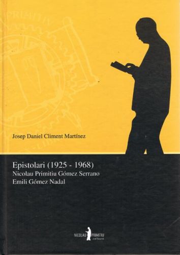 Portada del libro de EPISTOLARI (1925-1968). NICOLAU PRIMITU GOMEZ SERRANO. EMILI GOMEZ NADAL