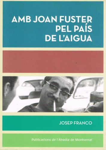 Portada del libro de AMB JOAN FUSTER PEL PAIS DE L'AIGUA