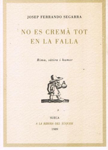 Portada del libro de NO ES CREMA TOT EN LA FALLA