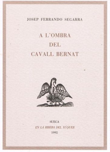 Portada del libro de A L'OMBRA DEL CAVALL BERNAT